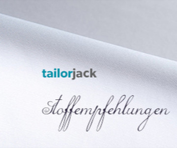 Die tailorjack Stoffempfehlungen